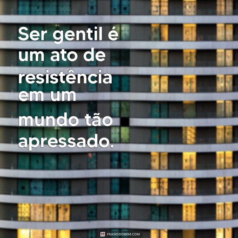 Frases Inspiradoras para Transformar Sua Vida 