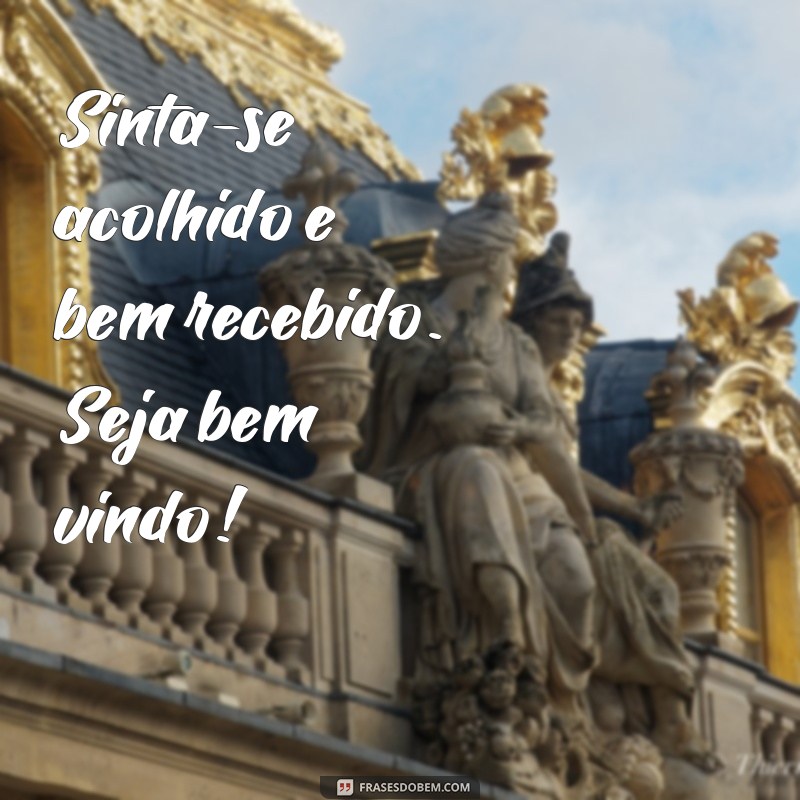 Encante seus convidados com frases para cartaz de boas-vindas 