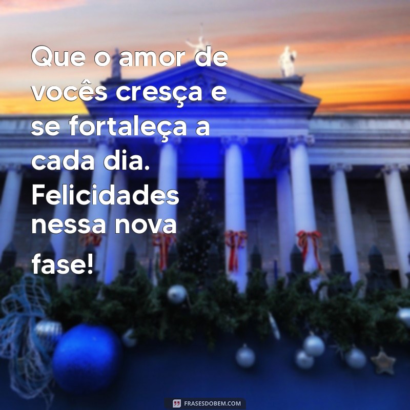 Mensagens Inspiradoras de Felicitações para Noivos: Celebre o Amor! 