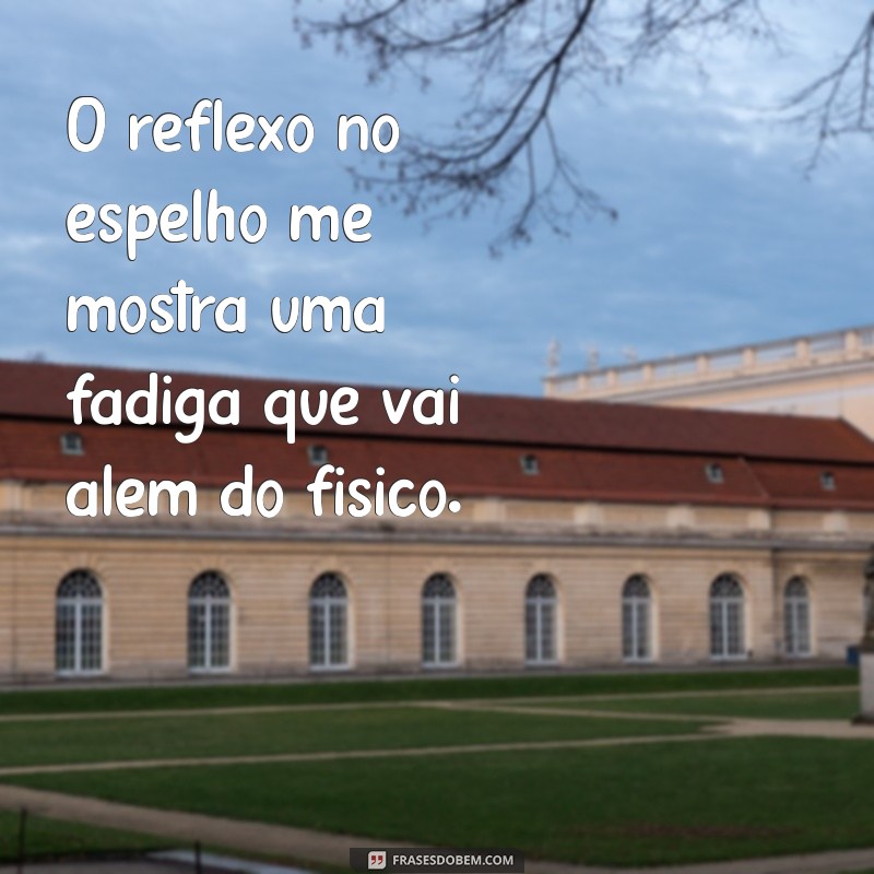 Como Reconhecer e Superar a Fadiga Psicológica: Dicas e Estratégias Eficazes 