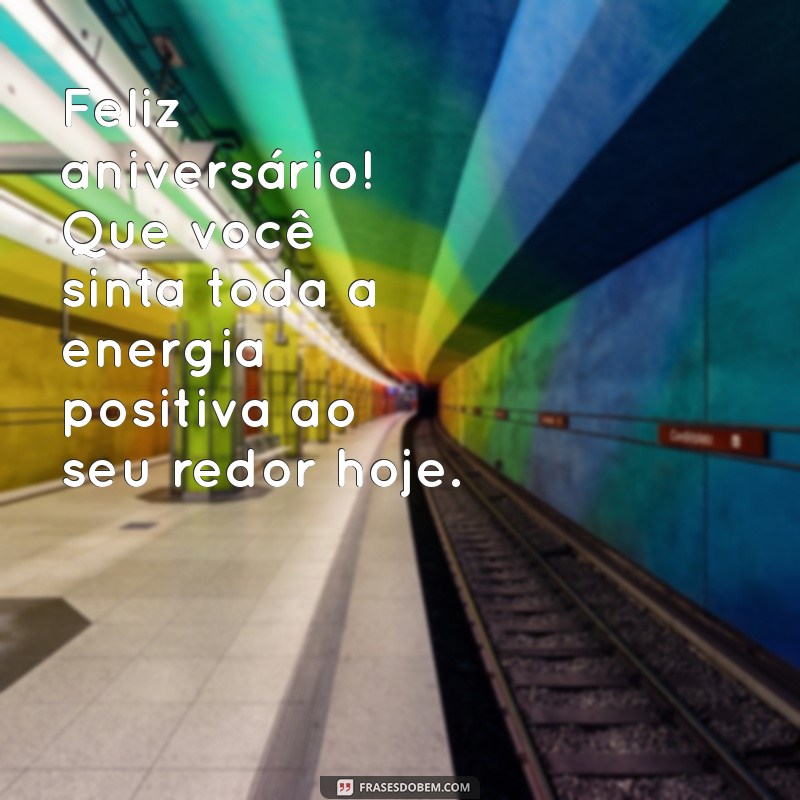 Mensagens Inspiradoras de Bom Dia para Celebrar Aniversários 