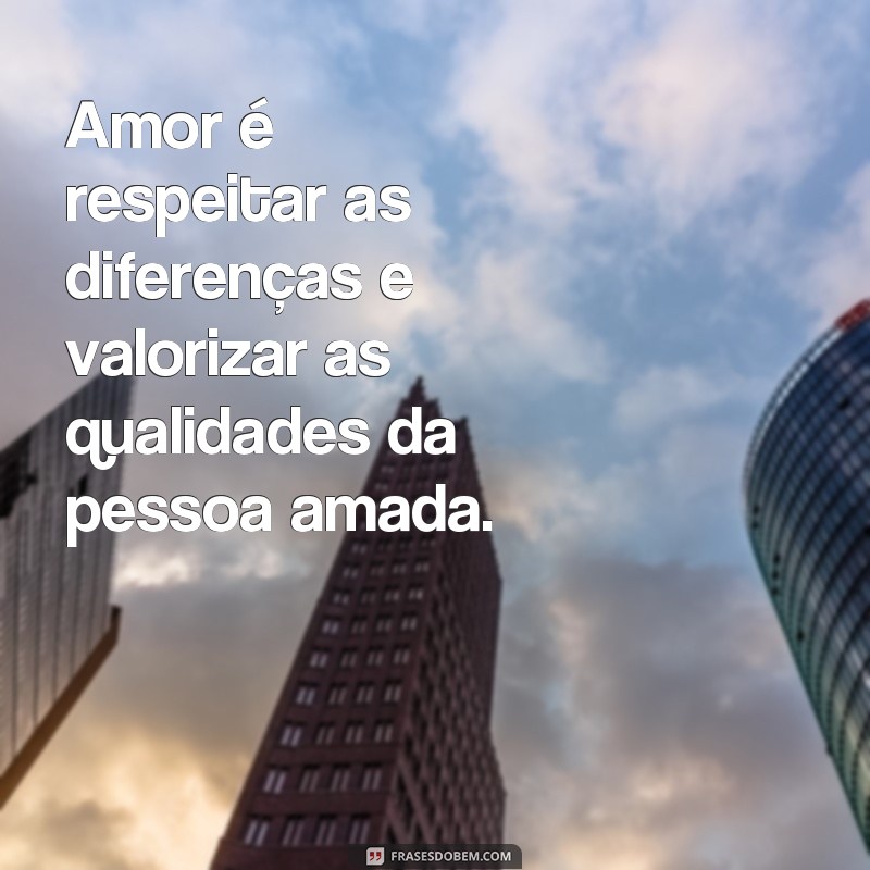 Descubra as mais belas imagens com frases de amor para se inspirar 