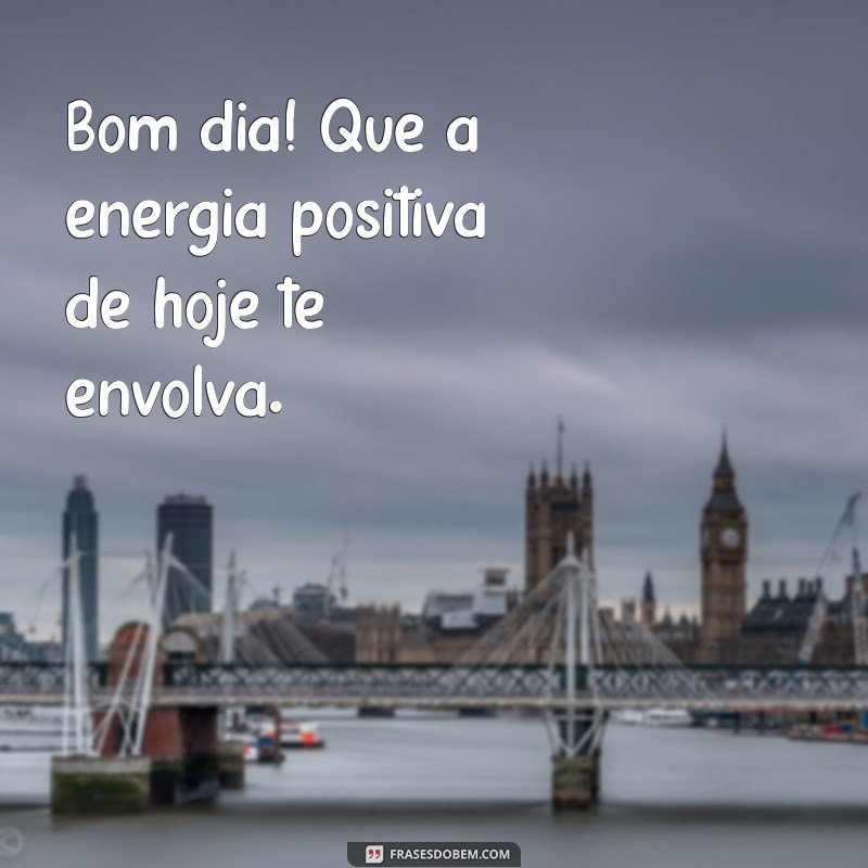 Comece Seu Sábado com Energias Positivas: Frases Inspiradoras para um Bom Dia 