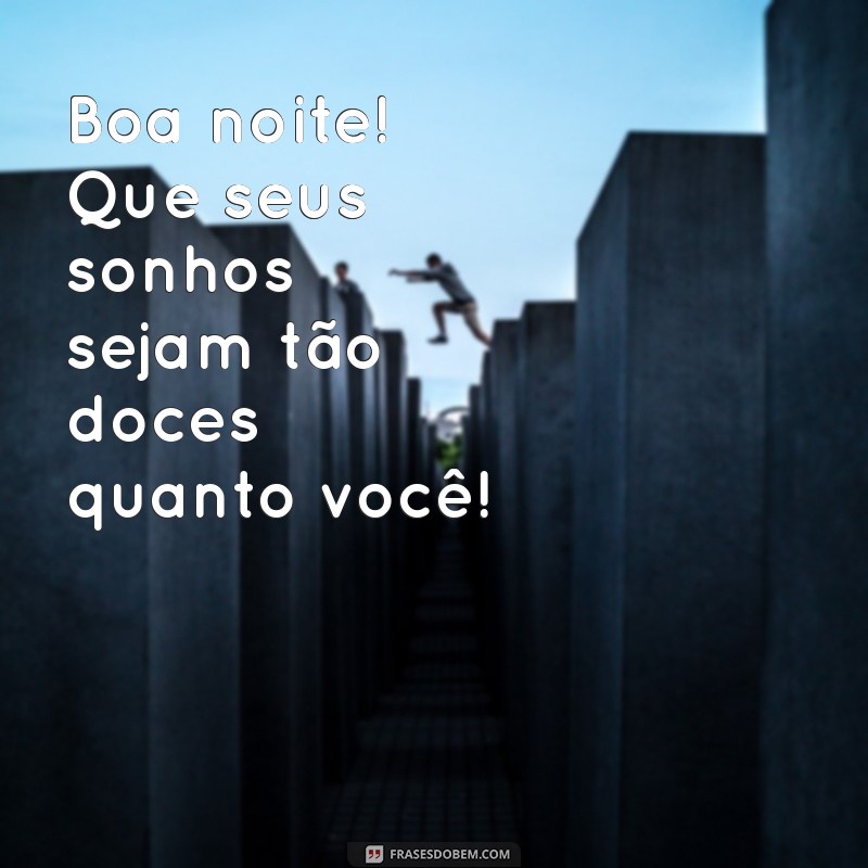 whatsapp figurinha de boa noite Boa noite! Que seus sonhos sejam tão doces quanto você!