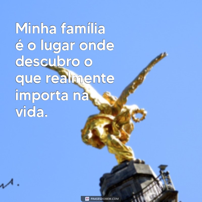 Frases Inspiradoras sobre Família: Celebre os Laços Familiares 