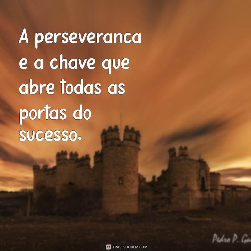 Frases Inspiradoras e Motivacionais: Impulsione Sua Vida com Palavras que Transformam 