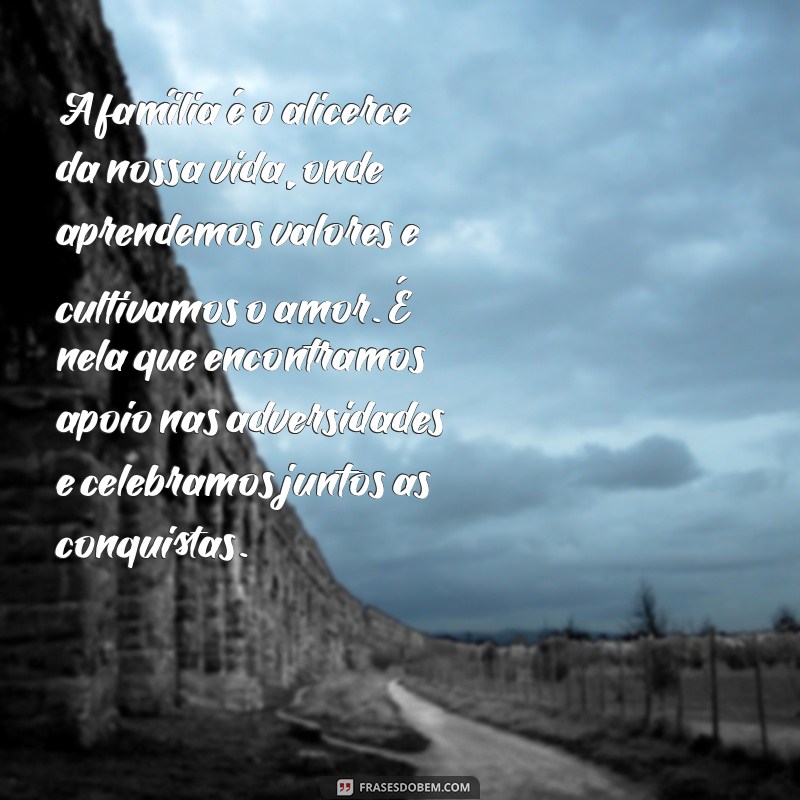 pequeno texto sobre a família A família é o alicerce da nossa vida, onde aprendemos valores e cultivamos o amor. É nela que encontramos apoio nas adversidades e celebramos juntos as conquistas.