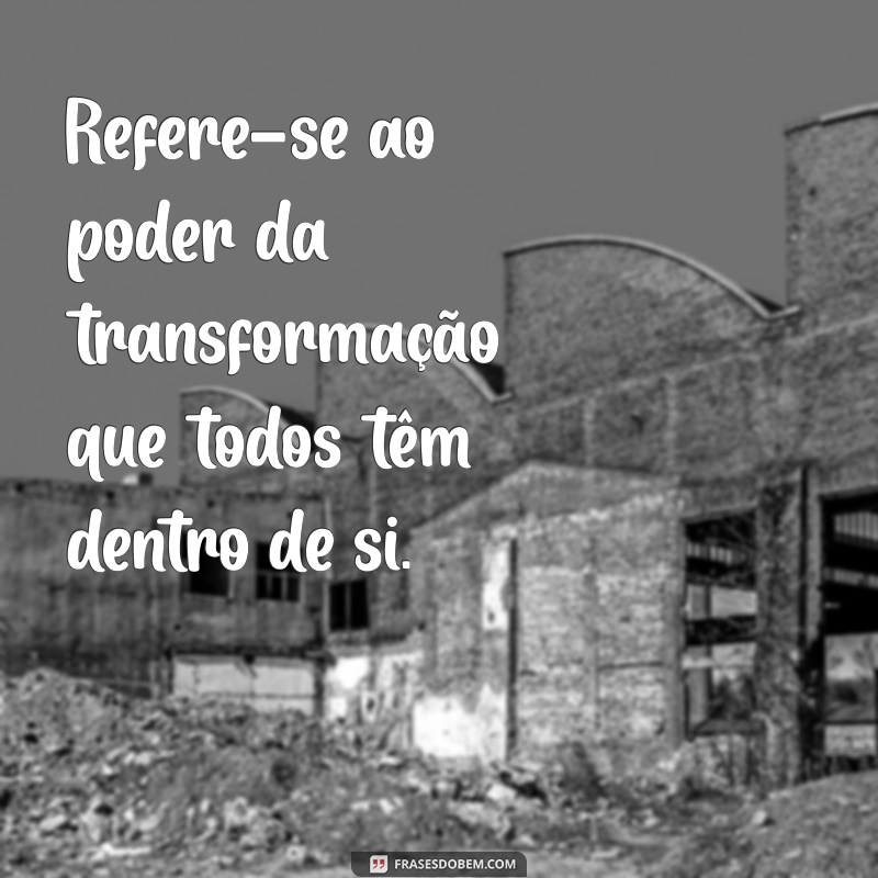 O Que Significa a Frase Quando a Lama Virou Pedra: Interpretação e Reflexões 