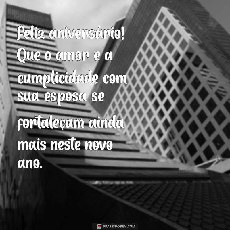 Mensagens de Aniversário Criativas para Celebrar o Marido: Dicas e Inspirações 