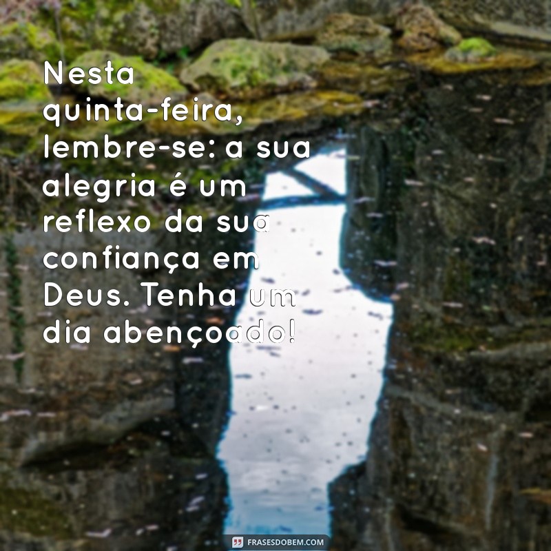 Mensagens de Bom Dia Evangélicas para uma Quinta-Feira Abençoada 