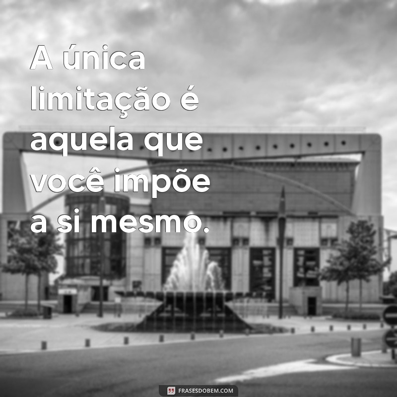 Frases Inspiradoras para Motivar seu Trabalho e Aumentar a Produtividade 