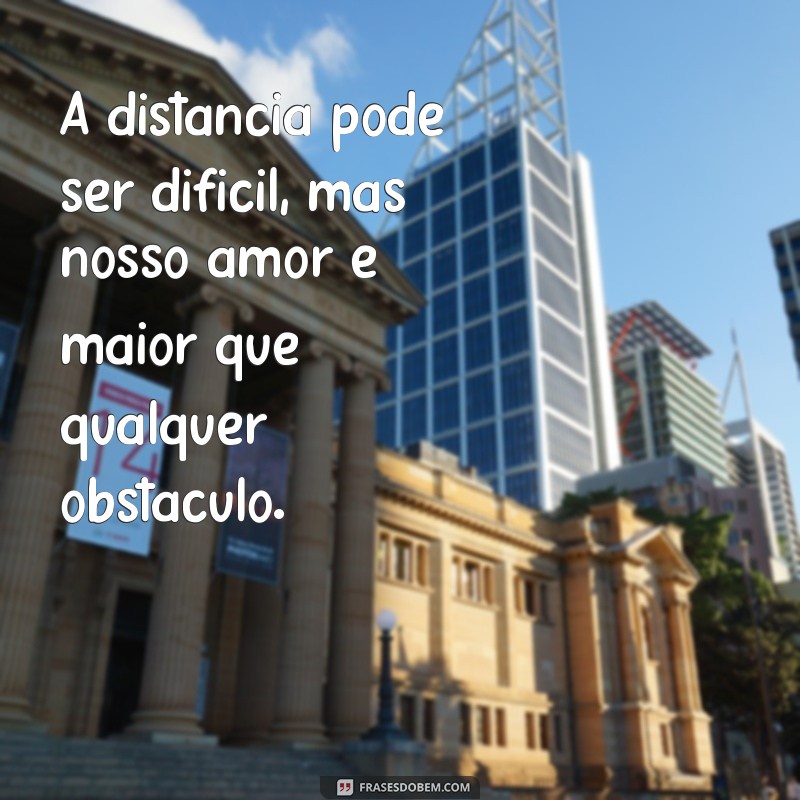 Descubra as melhores frases de amor para surpreender seu namorado à distância 