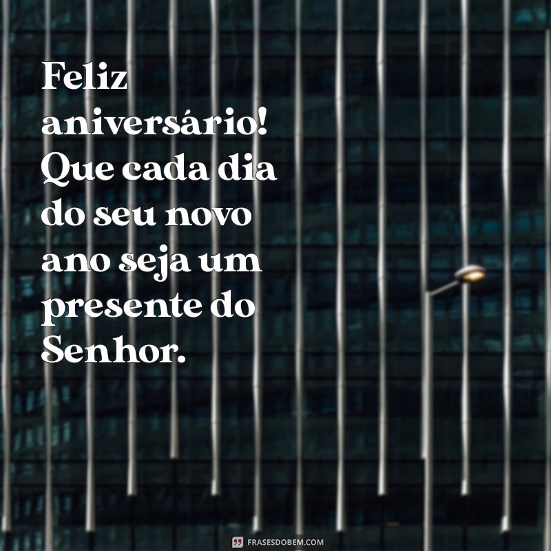 Feliz Aniversário: Mensagens de Bençãos de Deus para Celebrar seu Dia Especial 