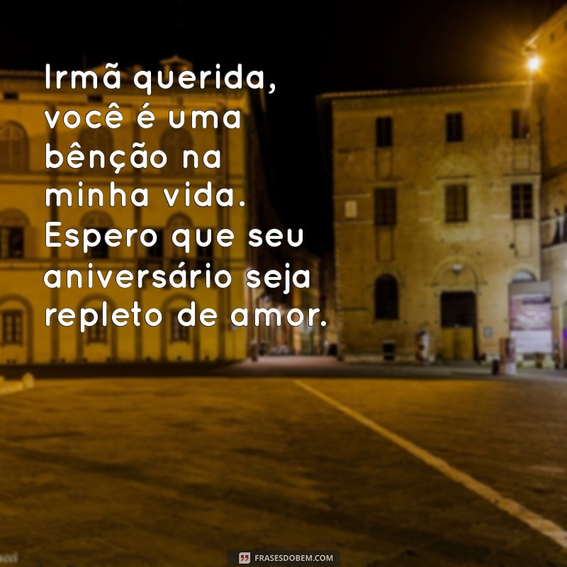 Mensagens Emocionantes de Aniversário para Celebrar Sua Irmã Querida 