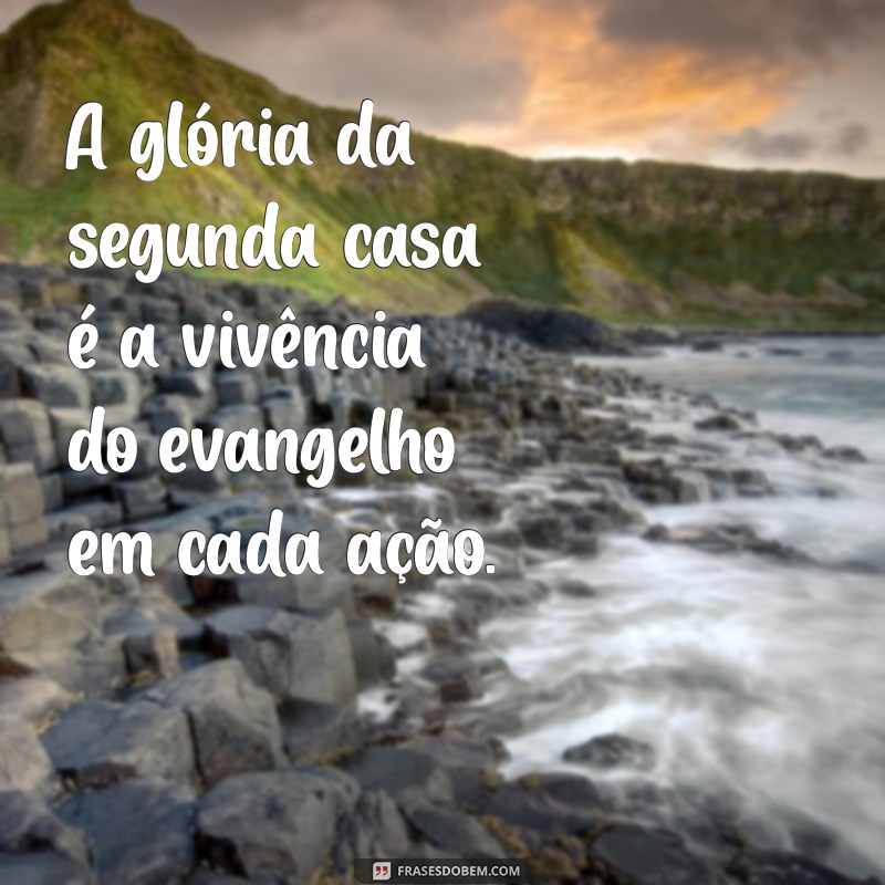 A Glória da Segunda Casa: Descubra o Significado Bíblico e Seus Ensinamentos 