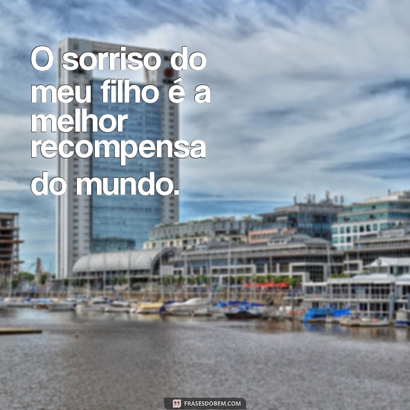 Frases Inspiradoras sobre o Sorriso de um Filho: Celebre a Alegria da Maternidade 