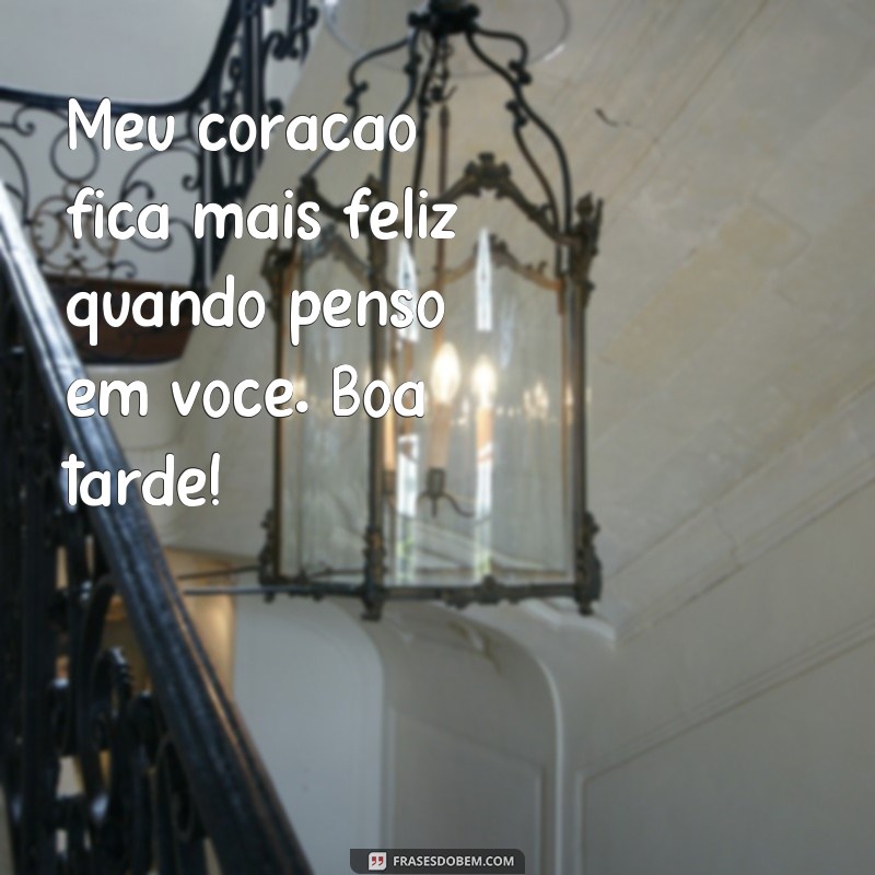 Encante sua tarde com as melhores frases carinhosas 