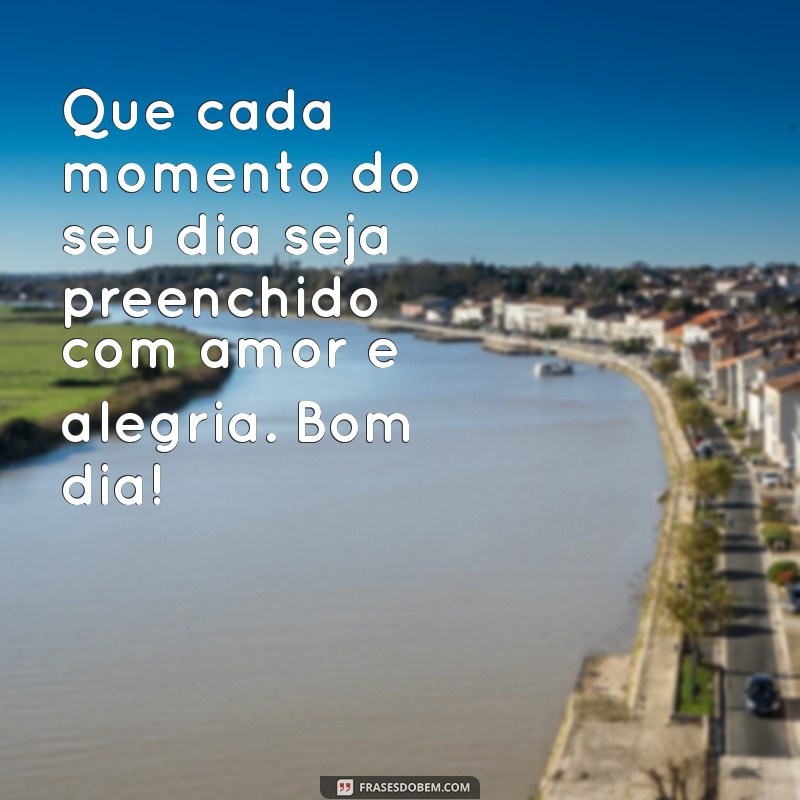 Imagens de Bom Dia com Carinho: Inspire Seu Dia com Mensagens Aconchegantes 