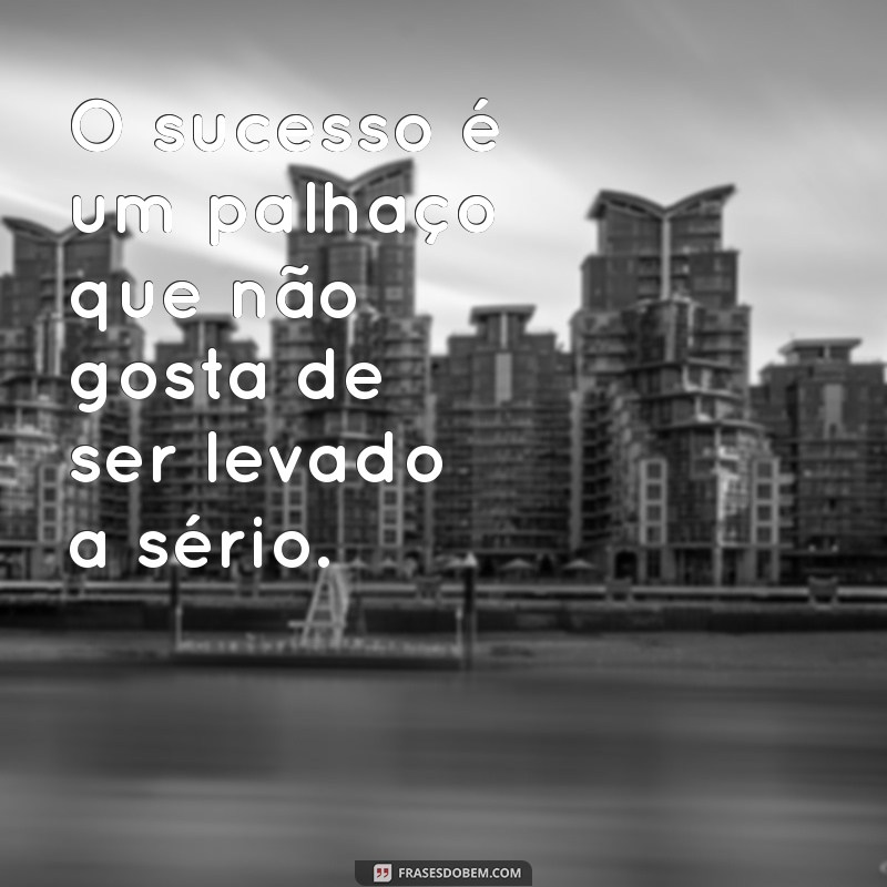 Frases Inspiradoras sobre Sucesso e Riqueza: Motivação para Transformar sua Vida 