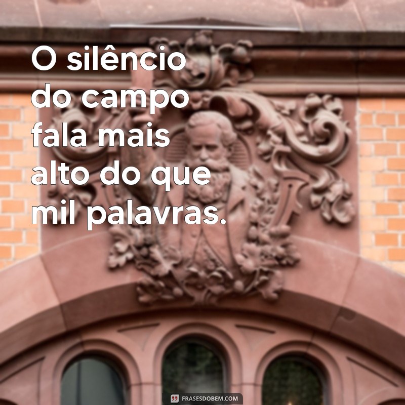 Frases Inspiradoras para Agricultores: Motivação e Sabedoria do Campo 