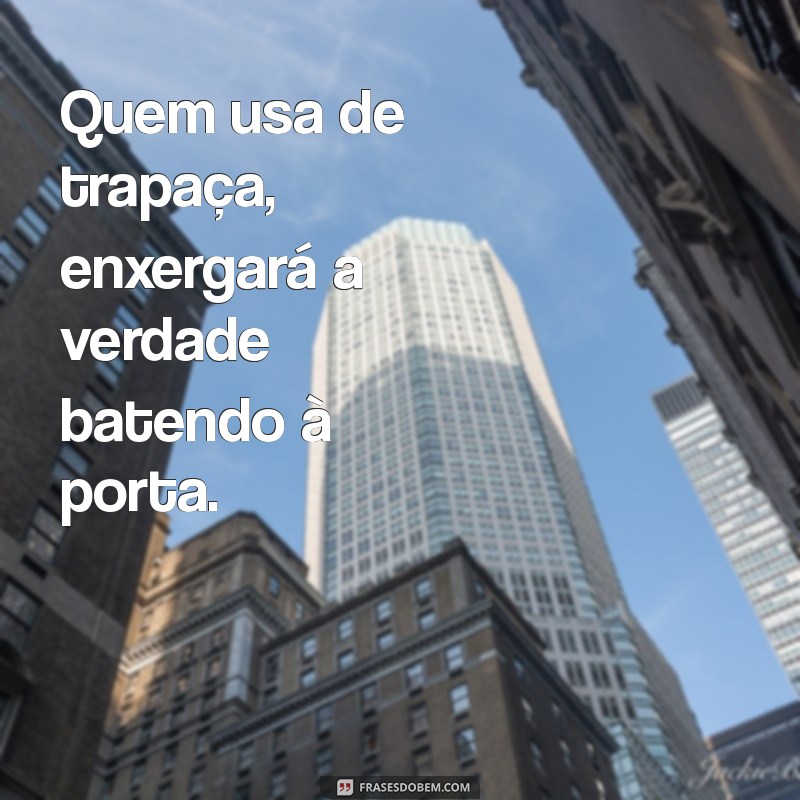 Aqui se Faz, Aqui se Paga: Frases Impactantes para Refletir sobre Justiça e Consequências 