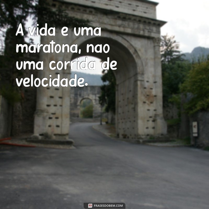 Frases Motivacionais Poderosas para Inspirar seu Dia 