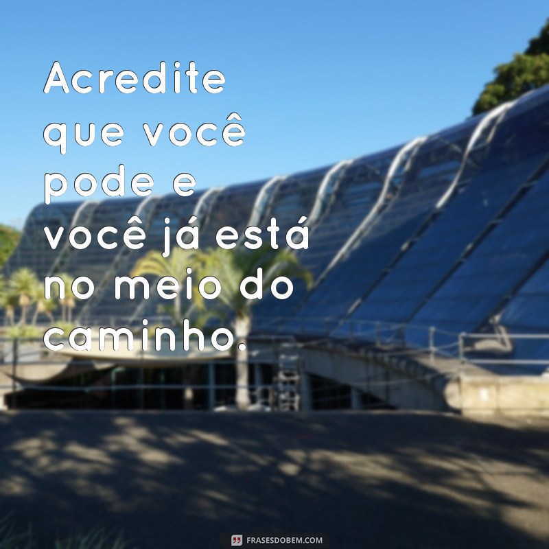 Mensagens de Positividade: Inspire-se e Espalhe Boas Vibrações 