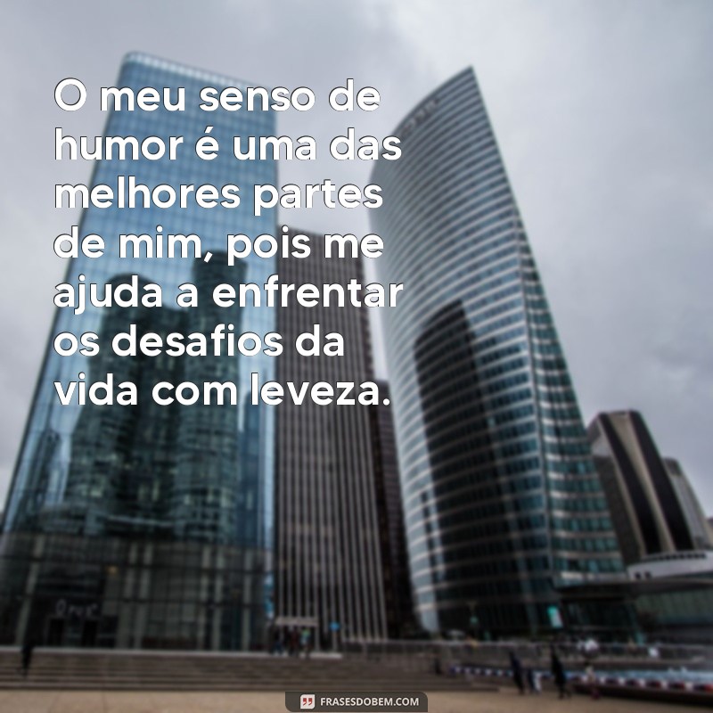 A Descoberta das Melhores Frases de Empoderamento e Autoconhecimento: A Melhor Parte de Mim 