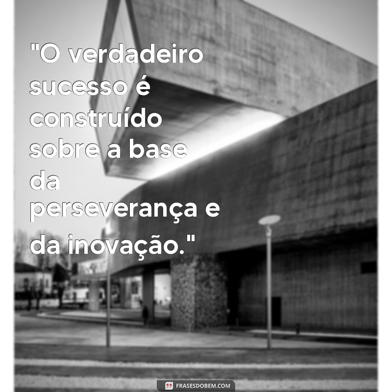 frases para empresas de sucesso 