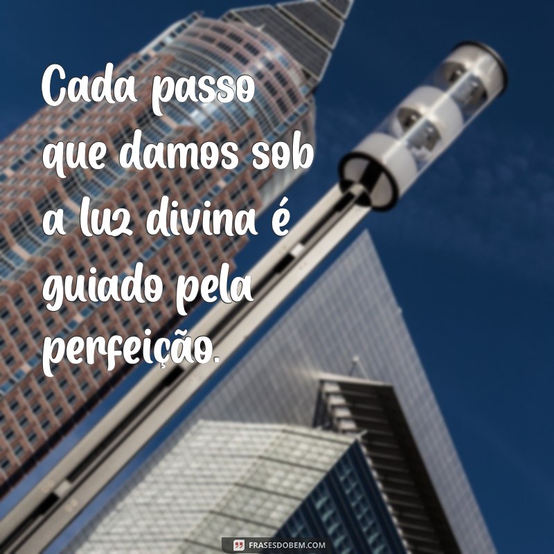 Frases Inspiradoras: Tudo que Deus Faz é Perfeito - Reflexões de Fé 