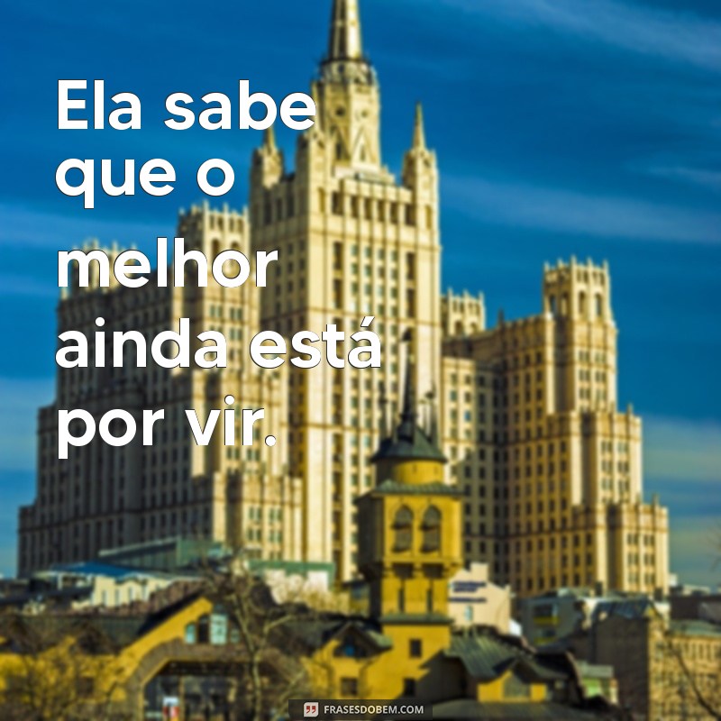 Frases Inspiradoras para Status: As Melhores Mensagens para Ela 