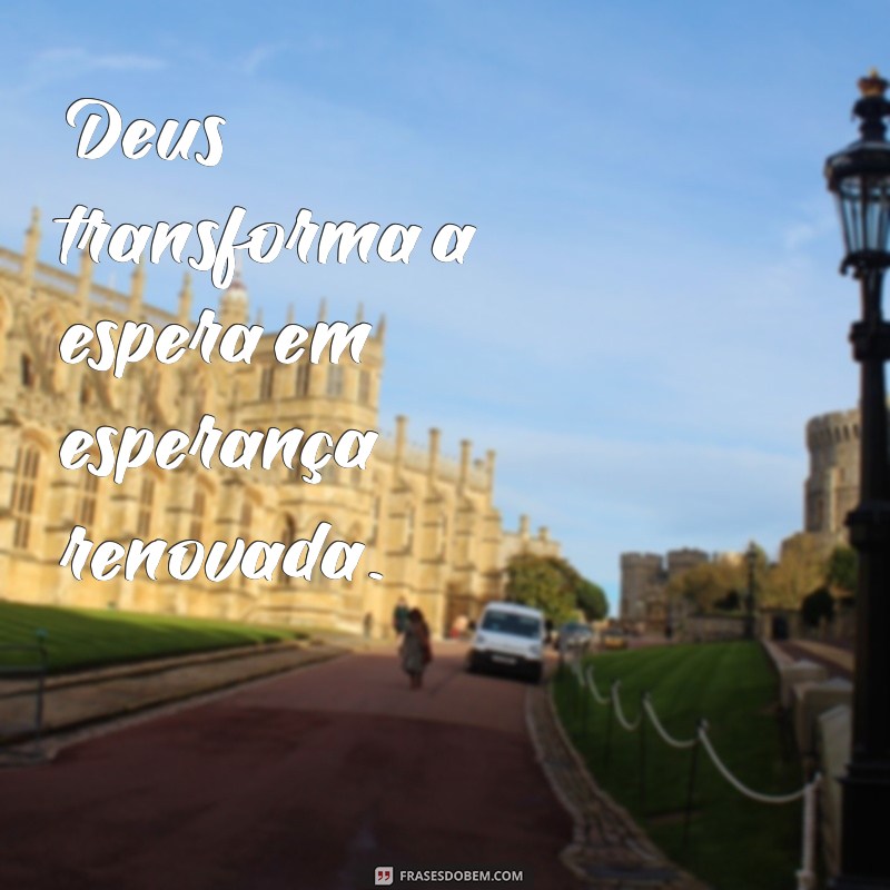 Frases Inspiradoras de Conforto de Deus para Momentos Difíceis 