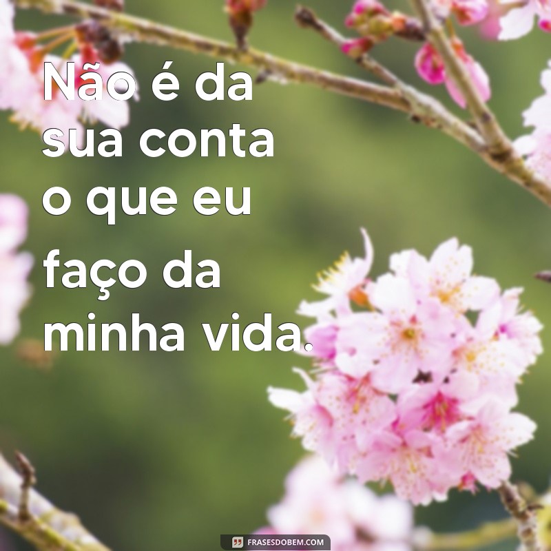 Proteja-se com as melhores frases de defesa para qualquer situação 