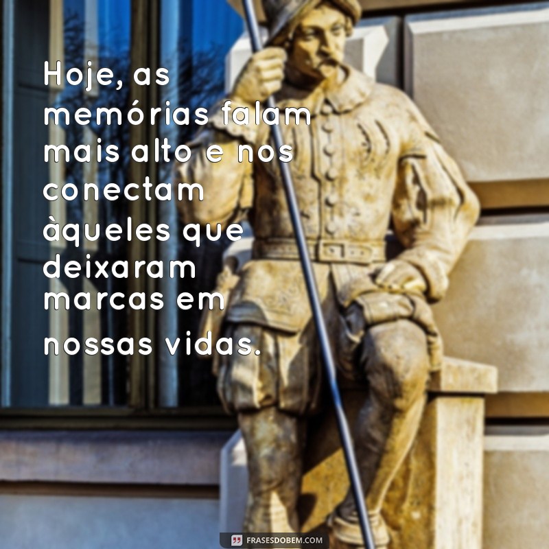 Frases Comoventes para o Dia de Finados: Homenagens e Reflexões 