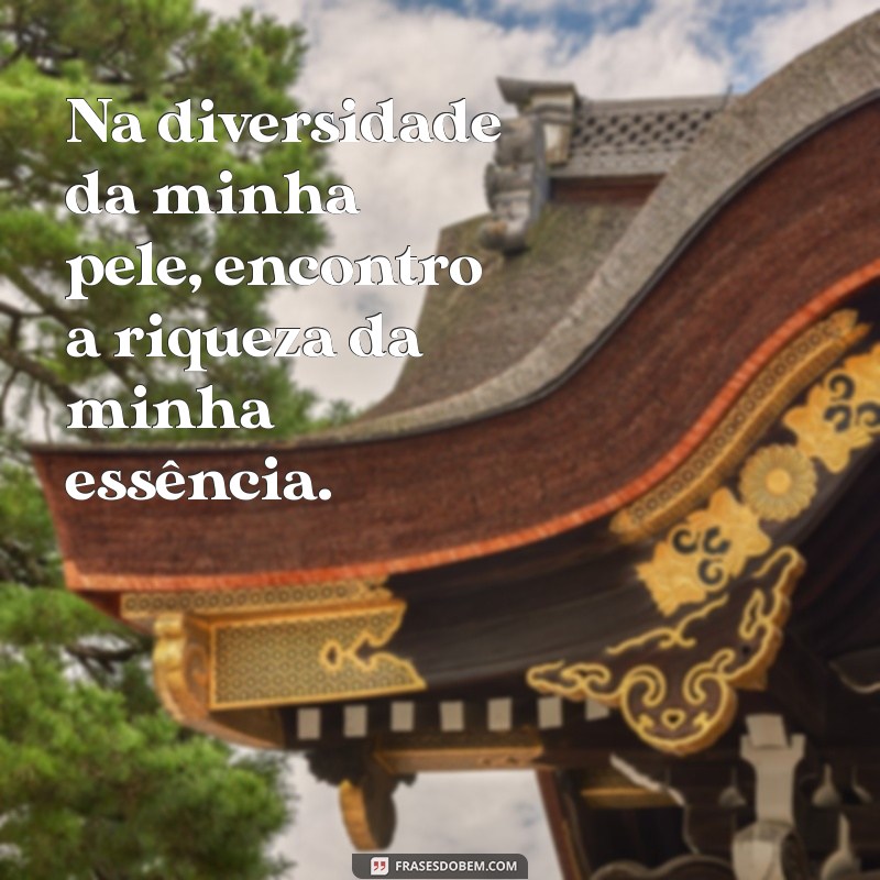 Frases Inspiradoras Celebrando a Beleza da Mulher Negra 