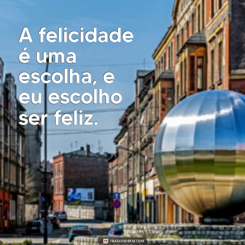 Frases Inspiradoras para Capturar Momentos Felizes em Suas Fotos 