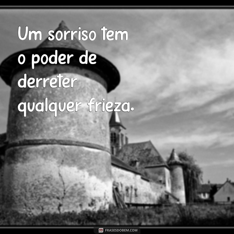 Frases Inspiradoras para Sorrir: Alegria em Palavras 