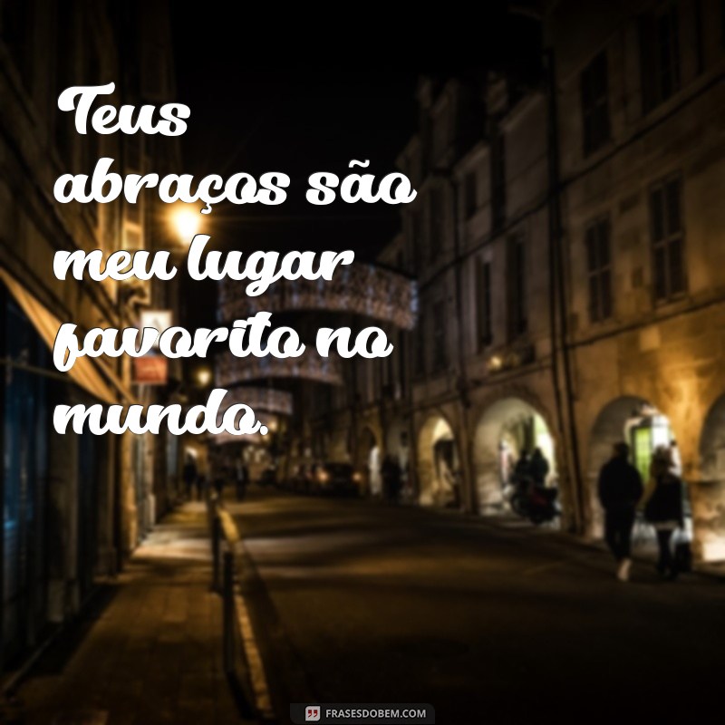 As Melhores Frases de Namorado Apaixonado para Encantar Seu Amor 