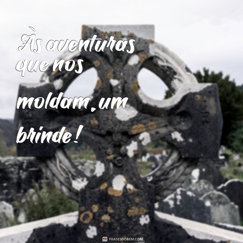 Frases Inspiradoras para Celebrar Momentos Especiais: Um Brinde à Vida! 