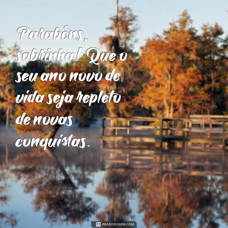 Mensagens Especiais de Aniversário para Sobrinha do Coração: Celebre com Amor! 