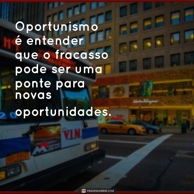 Como Identificar e Lidar com Oportunistas em Sua Vida Pessoal e Profissional 