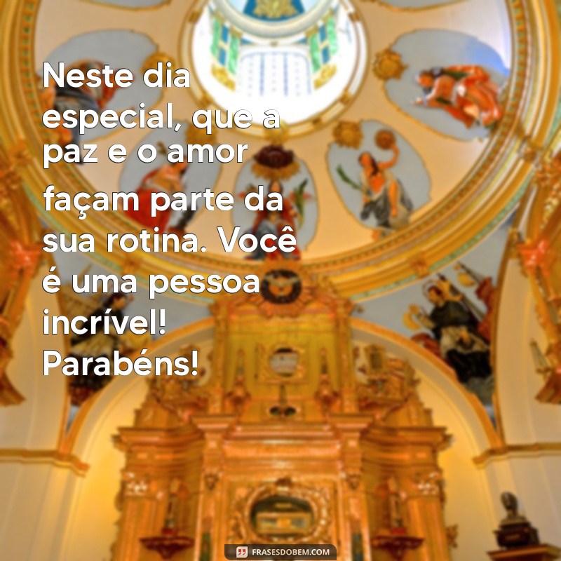 Mensagens de Feliz Aniversário: Envie Desejos Incríveis para Celebrar o Seu Amigo! 