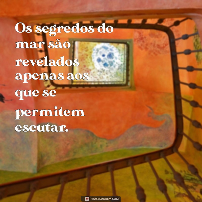 Frases Inspiradoras para Aproveitar a Costa: Reflexões à Beira-Mar 