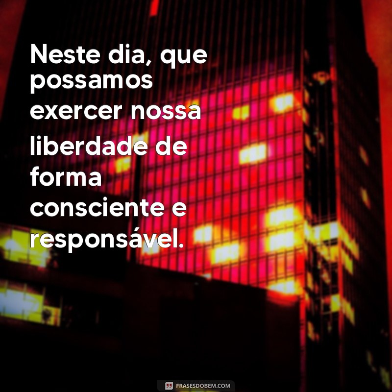 Frases Inspiradoras para Celebrar o Dia da Independência do Brasil 