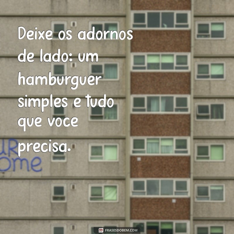 Receita de Hambúrguer Simples: Sabor e Praticidade em Cada Mordida 