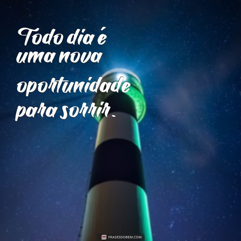 Descubra as melhores frases para sorrir e espalhar felicidade! 