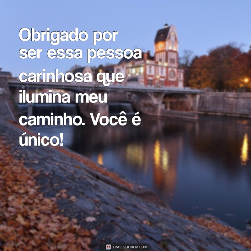 10 Mensagens de Agradecimento pelo Carinho: Expresse sua Gratidão com Palavras 