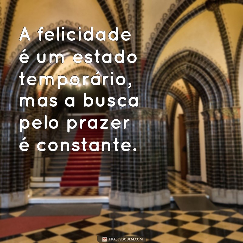 As sábias palavras de Freud sobre a busca pela felicidade: confira as melhores frases 