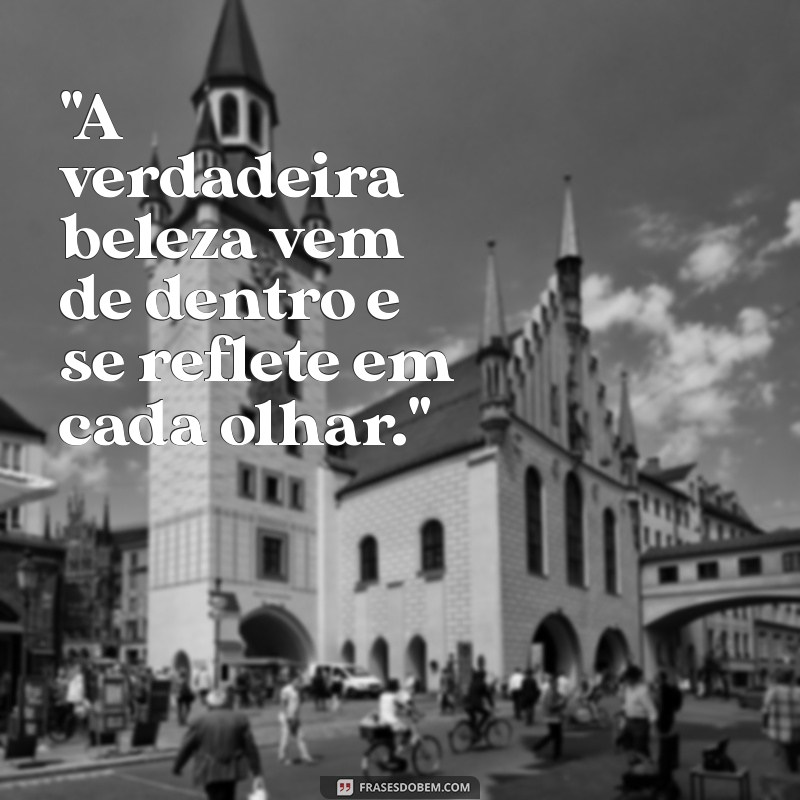 frases de beleza feminina para salão 