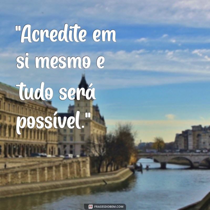 frases para bio do instagram motivação 